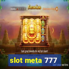 slot meta 777